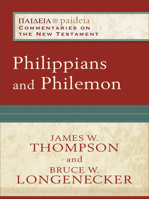 Title details for Philippians and Philemon by James W. Thompson - Available